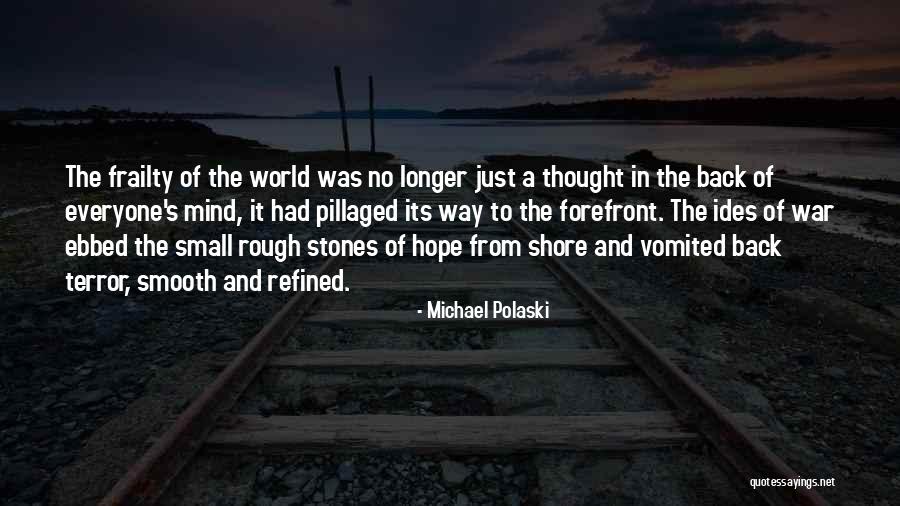 Sewer Urchin Quotes By Michael Polaski Sewer Urchin Quotes By Michael Polaski