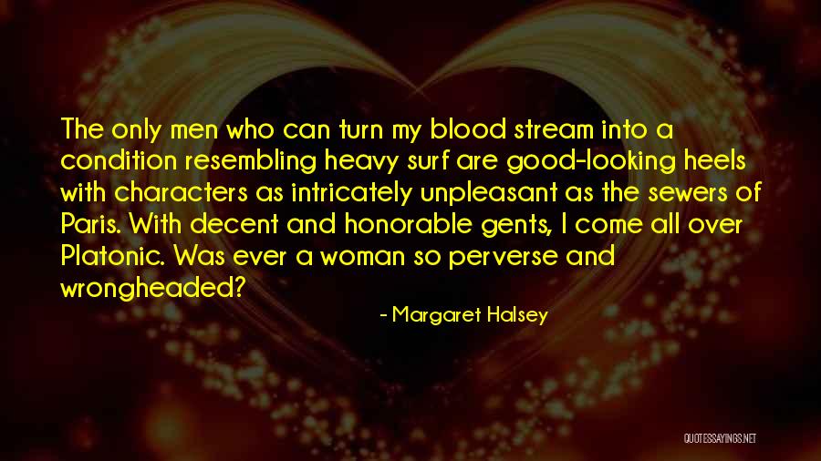 Sewers Quotes By Margaret Halsey