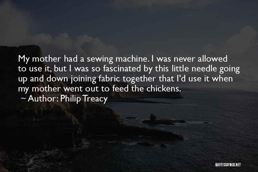 Sewing Quotes By Philip Treacy