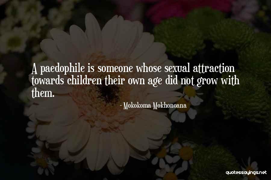 Sex Abuse Quotes By Mokokoma Mokhonoana Sex Abuse Quotes By Mokokoma Mokhonoana
