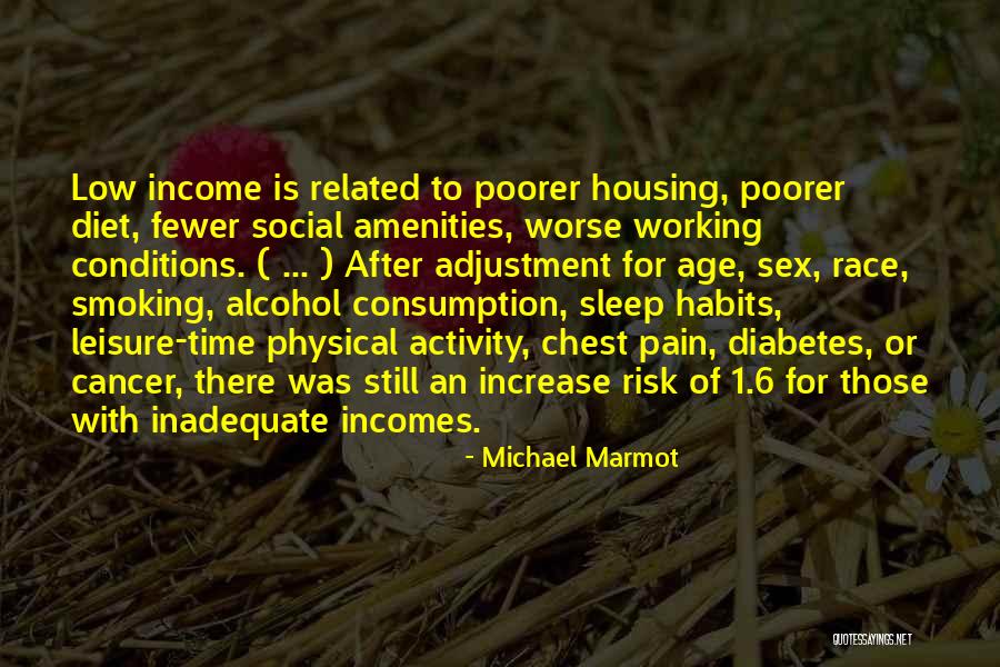 Sex And Smoking Quotes By Michael Marmot Sex And Smoking Quotes By Michael Marmot
