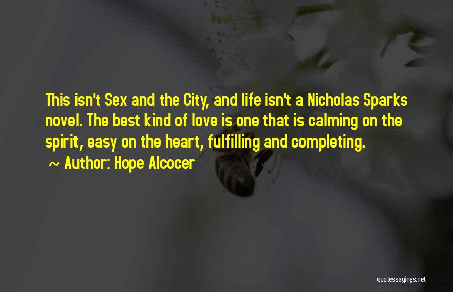 Sex And The City Quotes By Hope Alcocer