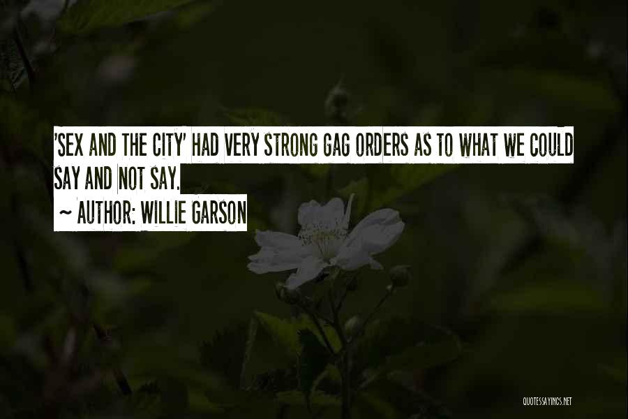Sex And The City Quotes By Willie Garson