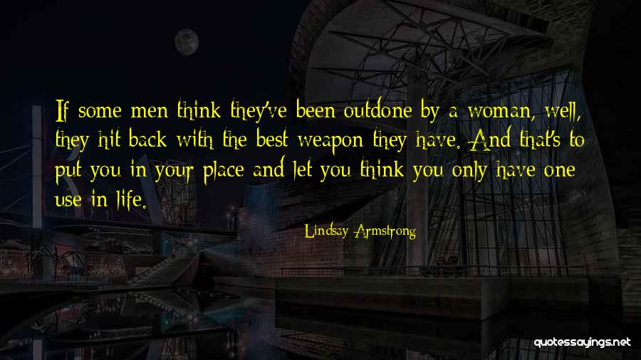 Sex As A Weapon Quotes By Lindsay Armstrong Sex As A Weapon Quotes By Lindsay Armstrong