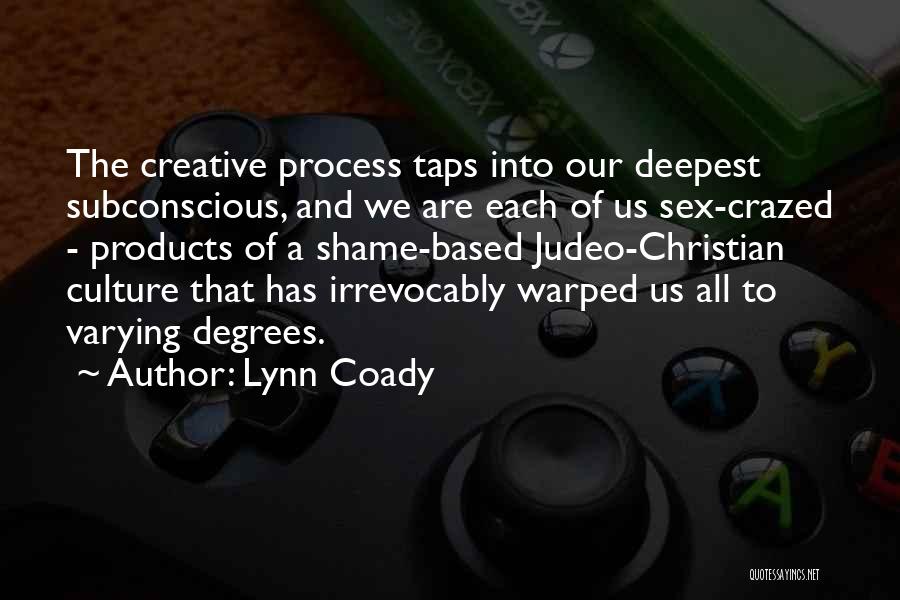 Sex Crazed Quotes By Lynn Coady