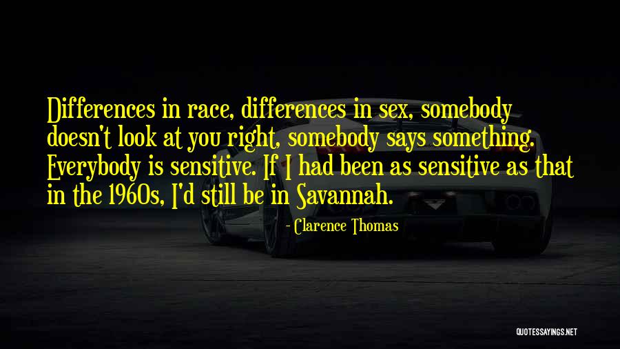 Sex Differences Quotes By Clarence Thomas Sex Differences Quotes By Clarence Thomas