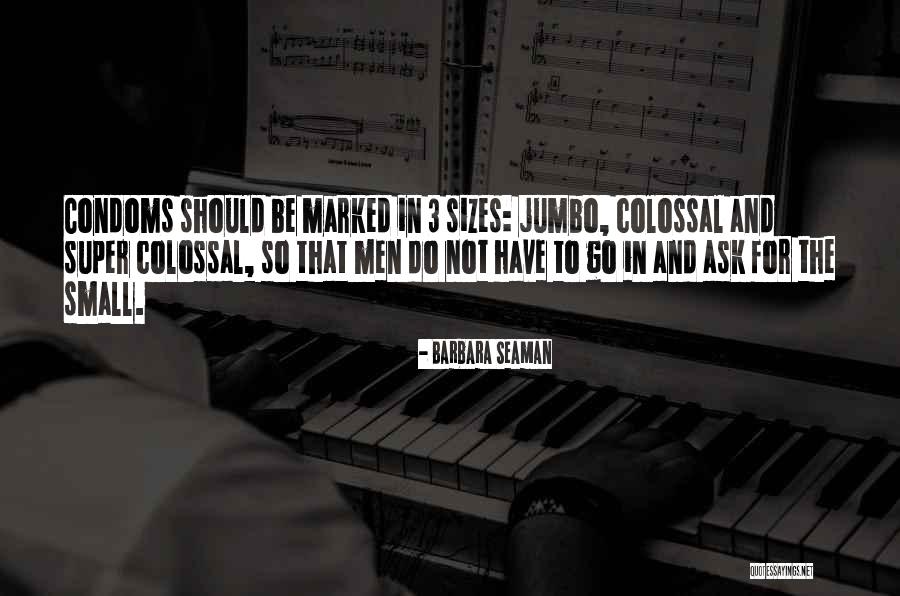 Sex Humor Quotes By Barbara Seaman Sex Humor Quotes By Barbara Seaman