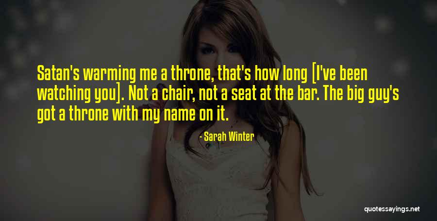 Sex In A Chair Quotes By Sarah Winter Sex In A Chair Quotes By Sarah Winter
