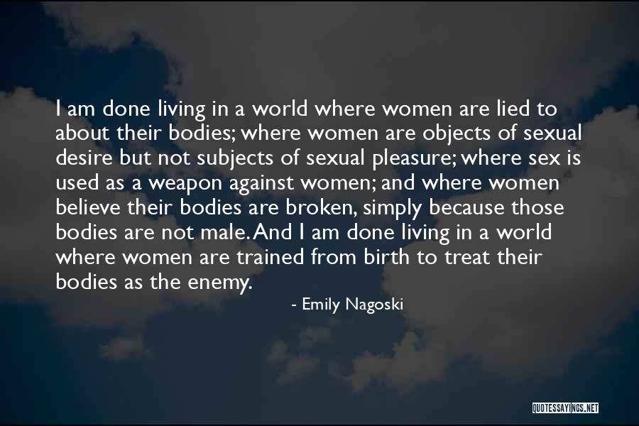 Sex Objects Quotes By Emily Nagoski Sex Objects Quotes By Emily Nagoski