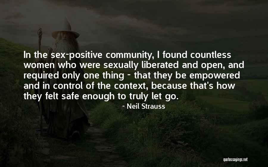 Sex Positivity Quotes By Neil Strauss Sex Positivity Quotes By Neil Strauss