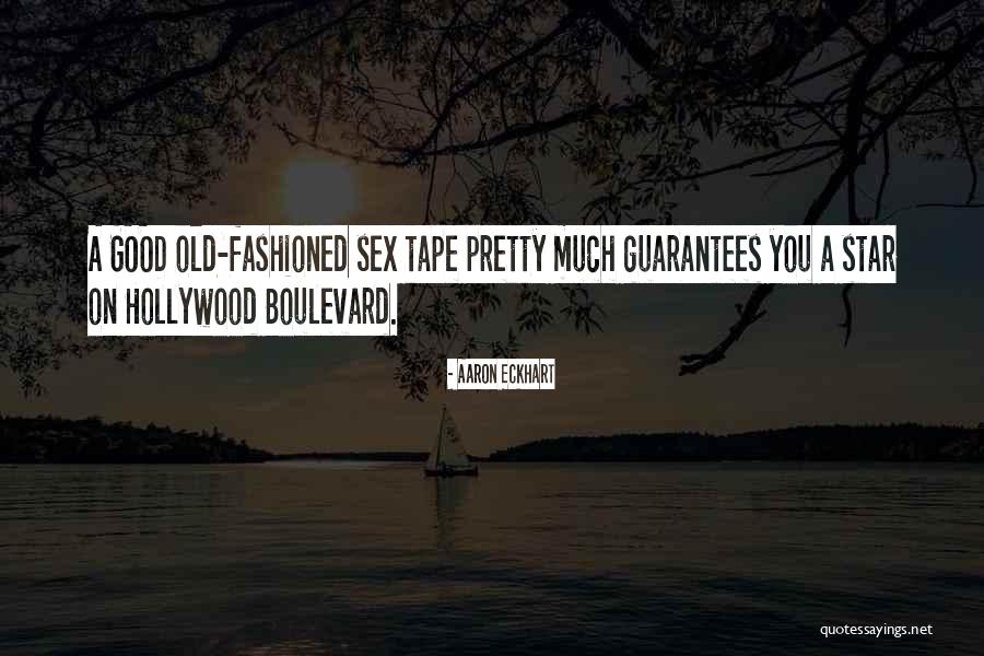 Sex Tape Quotes By Aaron Eckhart Sex Tape Quotes By Aaron Eckhart