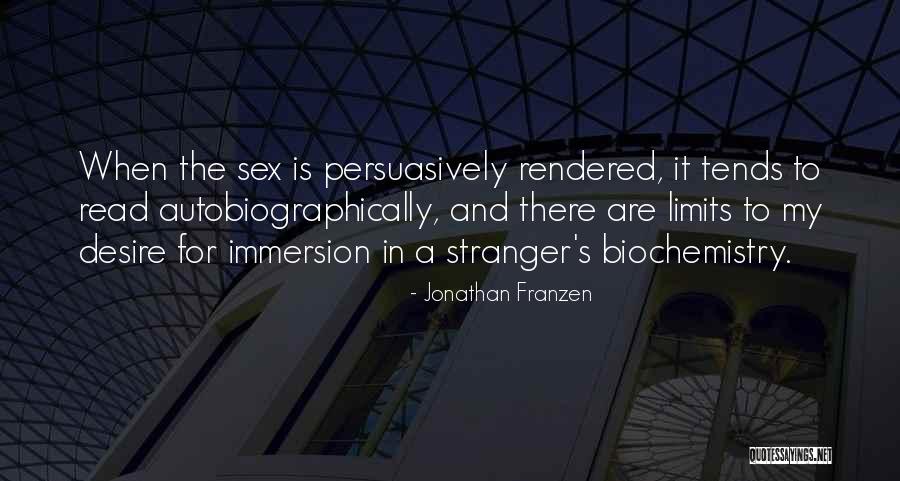 Sex With A Stranger Quotes By Jonathan Franzen