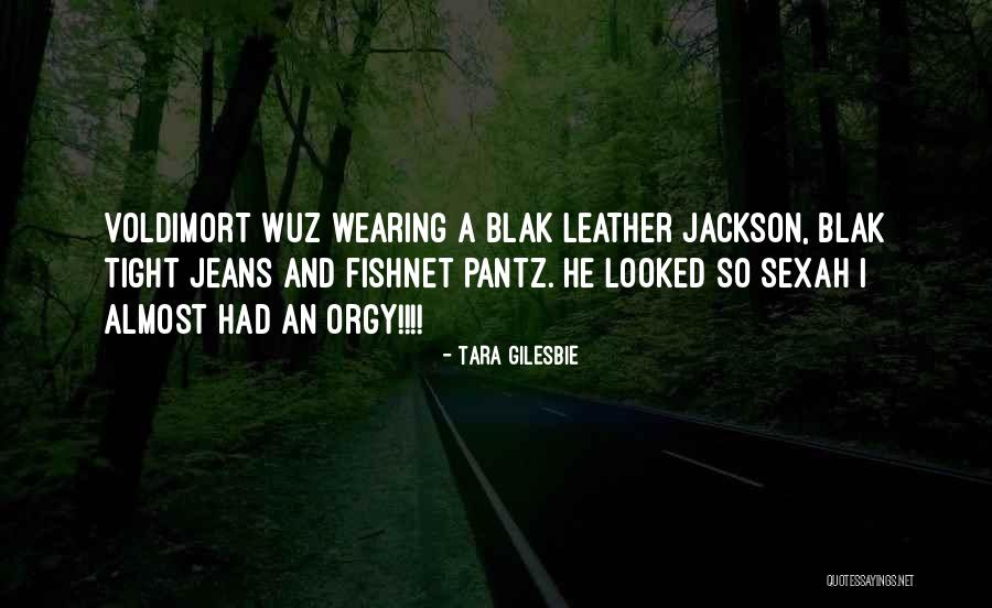 Sexah Quotes By Tara Gilesbie Sexah Quotes By Tara Gilesbie