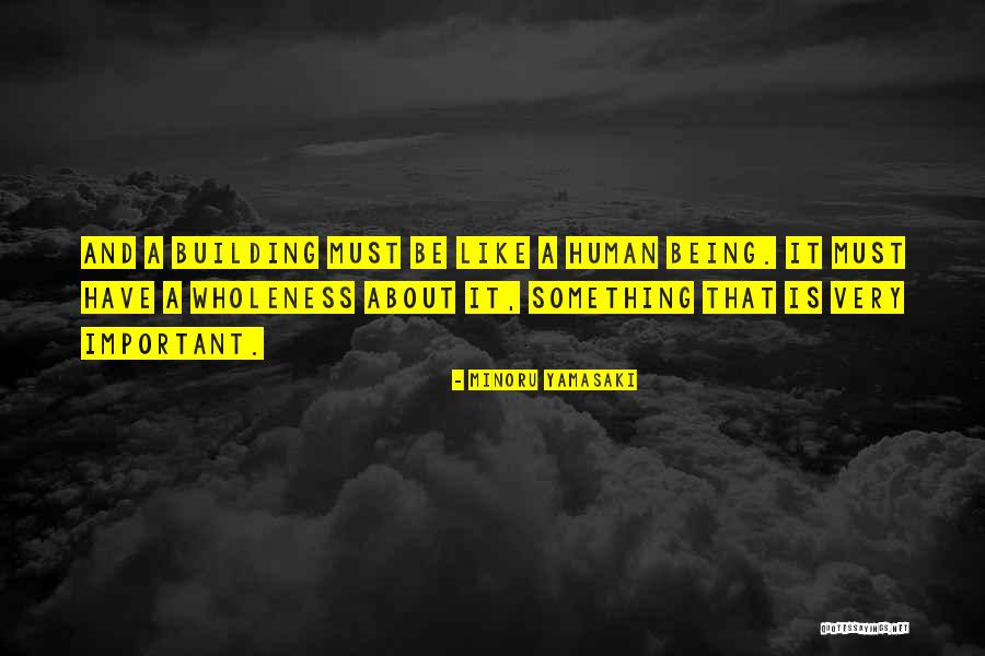 Sexathon Quotes By Minoru Yamasaki Sexathon Quotes By Minoru Yamasaki