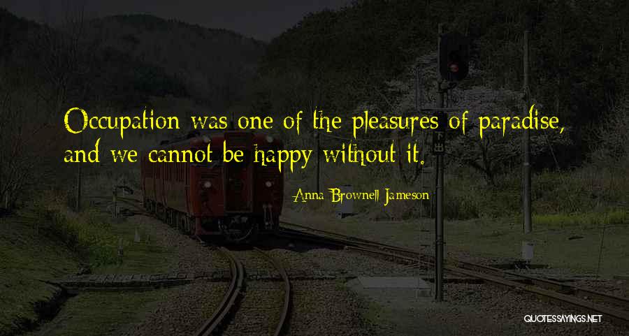 Sexcapade Quotes By Anna Brownell Jameson Sexcapade Quotes By Anna Brownell Jameson