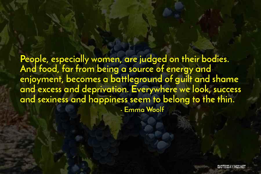 Sexiness Quotes By Emma Woolf