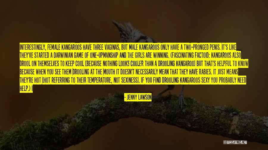Sexiness Quotes By Jenny Lawson