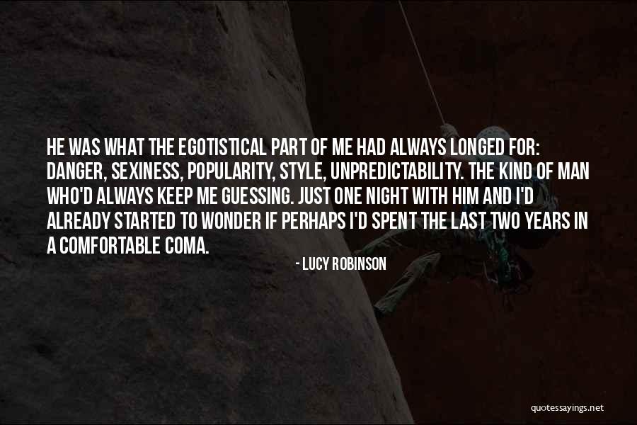 Sexiness Quotes By Lucy Robinson