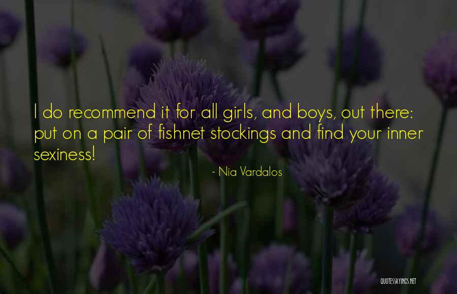 Sexiness Quotes By Nia Vardalos
