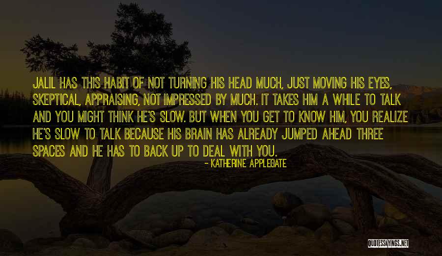 Sexpliquer Quotes By Katherine Applegate Sexpliquer Quotes By Katherine Applegate