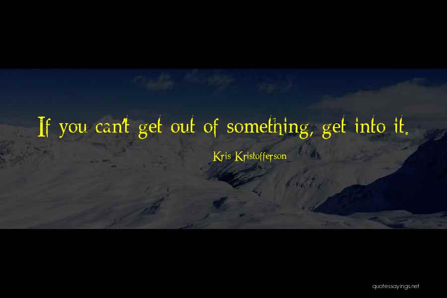 Sexprimer Bien Quotes By Kris Kristofferson