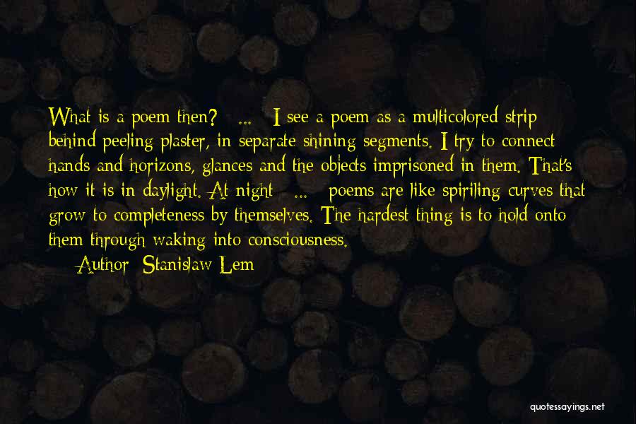 Sexprimer Synonyme Quotes By Stanislaw Lem