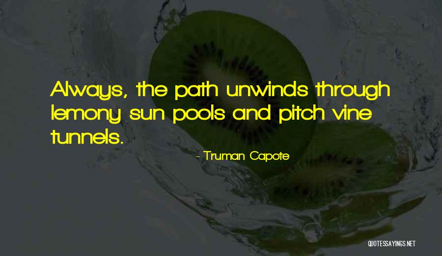 Sexsmith Vipers Quotes By Truman Capote Sexsmith Vipers Quotes By Truman Capote