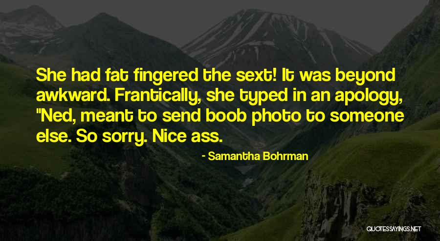 Sext Quotes By Samantha Bohrman Sext Quotes By Samantha Bohrman