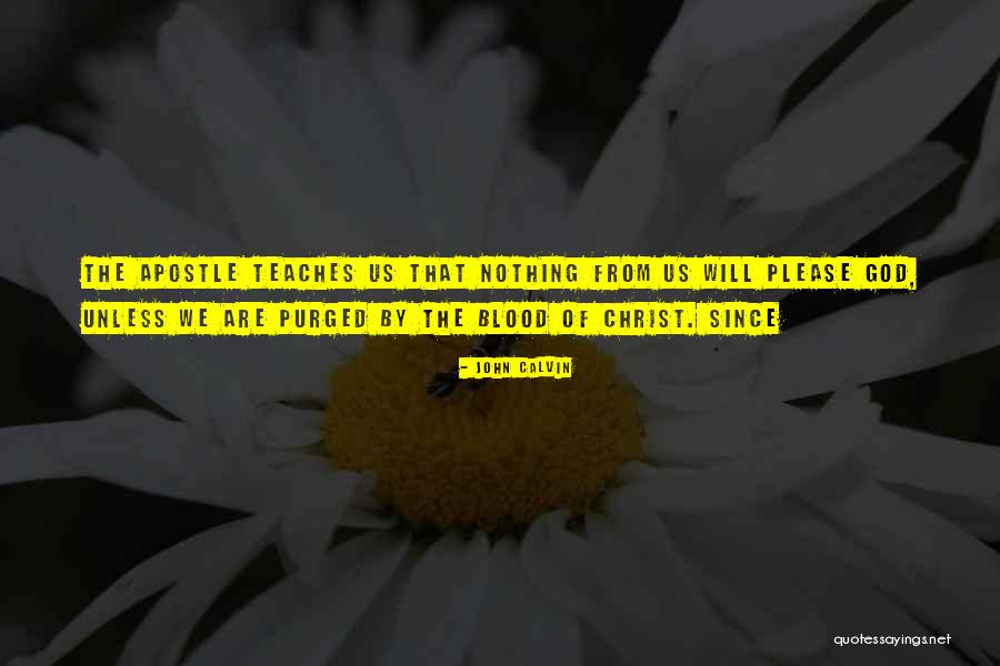 Sextet Quotes By John Calvin Sextet Quotes By John Calvin