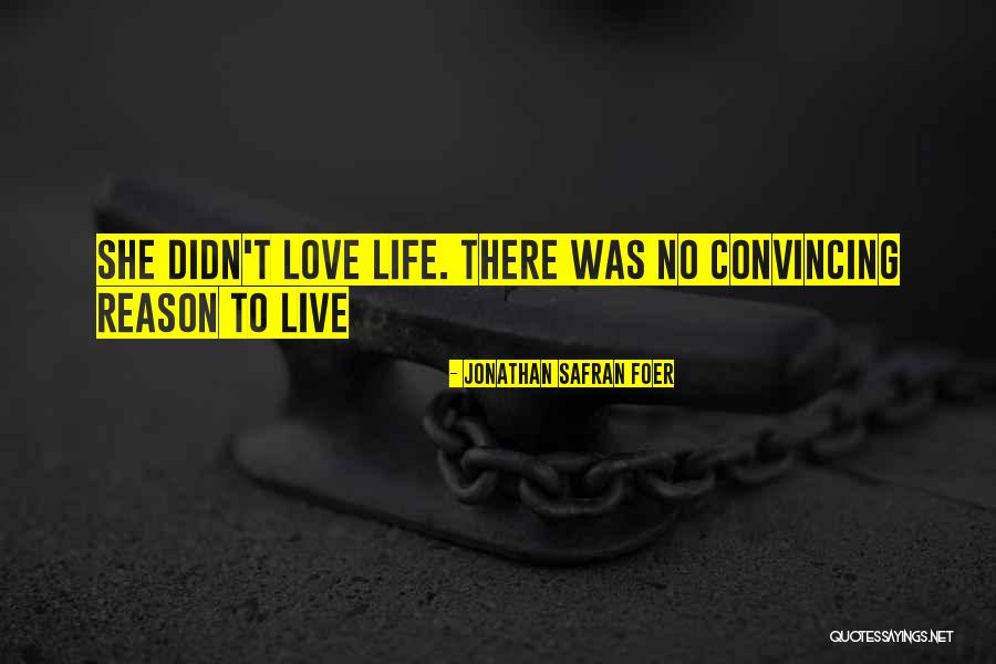 Sextillion Dollars Quotes By Jonathan Safran Foer