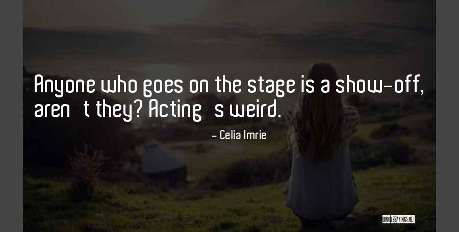 Sextuplets Dad Quotes By Celia Imrie Sextuplets Dad Quotes By Celia Imrie