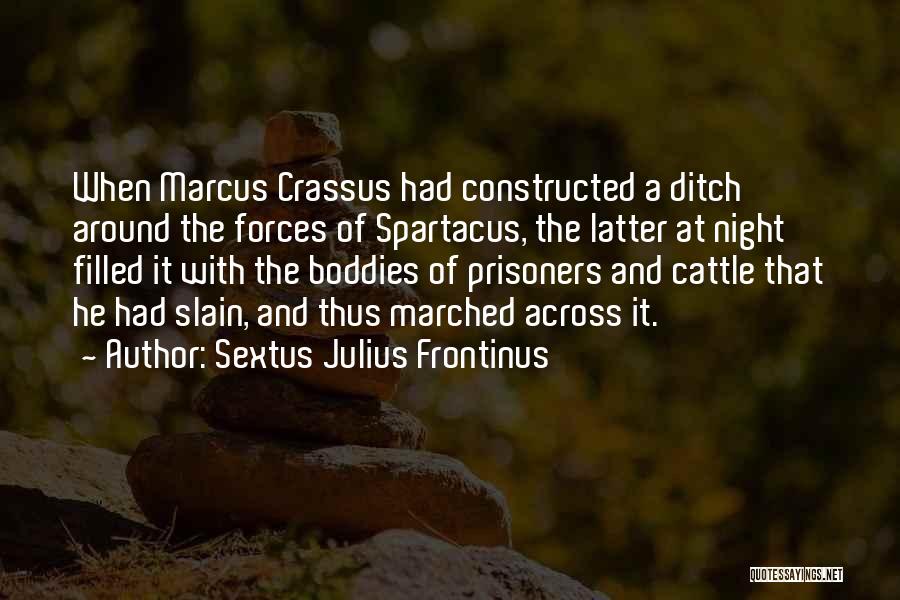 Sextus Julius Frontinus Quotes 582952