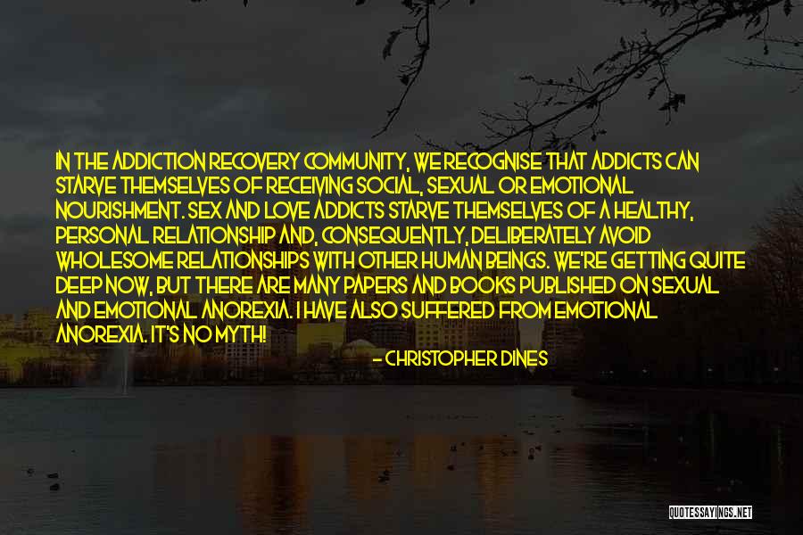 Sexual Addiction And Recovery Quotes By Christopher Dines Sexual Addiction And Recovery Quotes By Christopher Dines