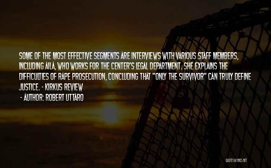 Sexual Assault Survivor Quotes By Robert Uttaro