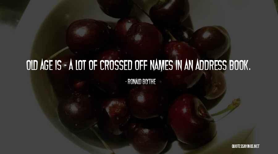 Sexual Assaults Quotes By Ronald Blythe Sexual Assaults Quotes By Ronald Blythe