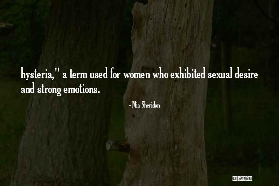Sexual Desire Quotes By Mia Sheridan Sexual Desire Quotes By Mia Sheridan