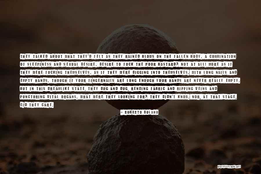 Sexual Desire Quotes By Roberto Bolano Sexual Desire Quotes By Roberto Bolano