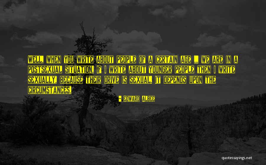 Sexual Drive Quotes By Edward Albee Sexual Drive Quotes By Edward Albee