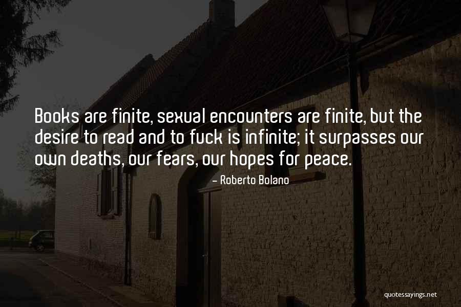 Sexual Encounters Quotes By Roberto Bolano Sexual Encounters Quotes By Roberto Bolano