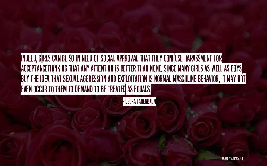 Sexual Exploitation Quotes By Leora Tanenbaum Sexual Exploitation Quotes By Leora Tanenbaum