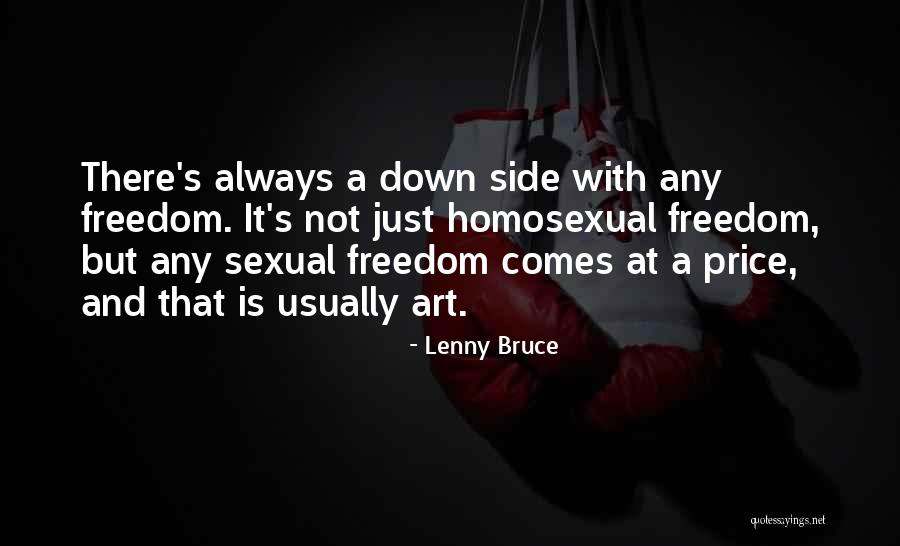 Sexual Freedom Quotes By Lenny Bruce Sexual Freedom Quotes By Lenny Bruce