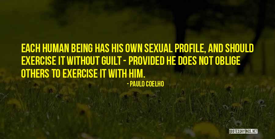 Sexual Guilt Quotes By Paulo Coelho Sexual Guilt Quotes By Paulo Coelho