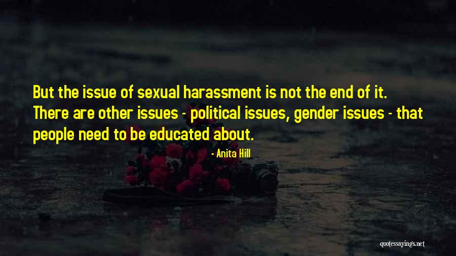Sexual Harassment Quotes By Anita Hill