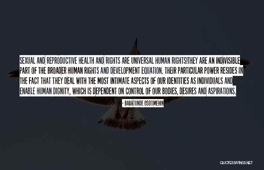 Sexual Identity Quotes By Babatunde Osotimehin Sexual Identity Quotes By Babatunde Osotimehin