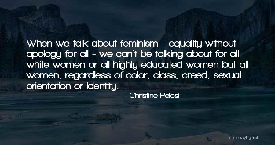 Sexual Identity Quotes By Christine Pelosi Sexual Identity Quotes By Christine Pelosi