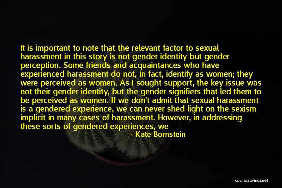 Sexual Identity Quotes By Kate Bornstein Sexual Identity Quotes By Kate Bornstein