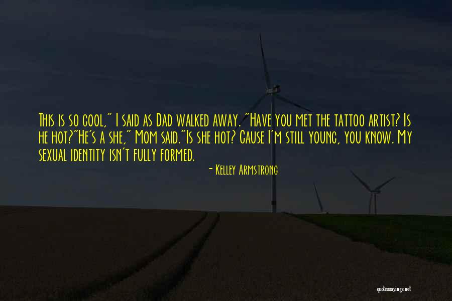 Sexual Identity Quotes By Kelley Armstrong Sexual Identity Quotes By Kelley Armstrong