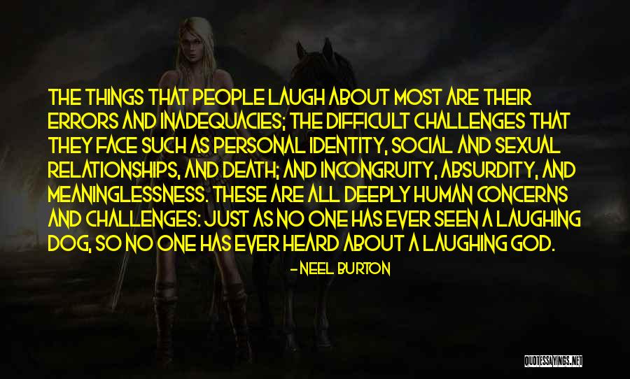 Sexual Identity Quotes By Neel Burton Sexual Identity Quotes By Neel Burton
