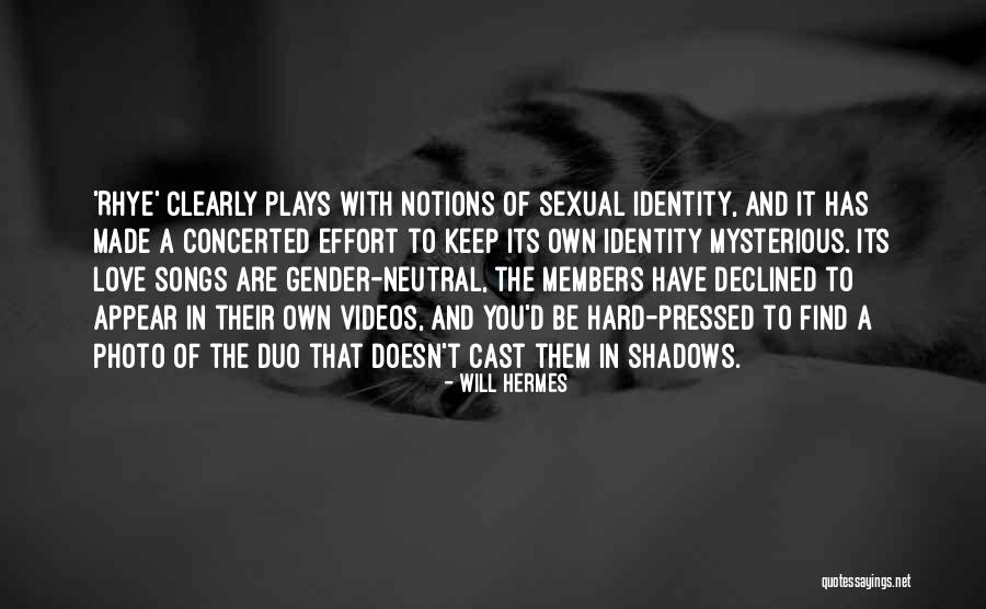 Sexual Identity Quotes By Will Hermes Sexual Identity Quotes By Will Hermes