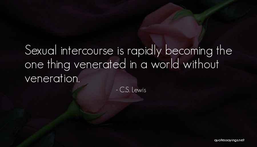 Sexual Intercourse Quotes By C.S. Lewis Sexual Intercourse Quotes By C.S. Lewis